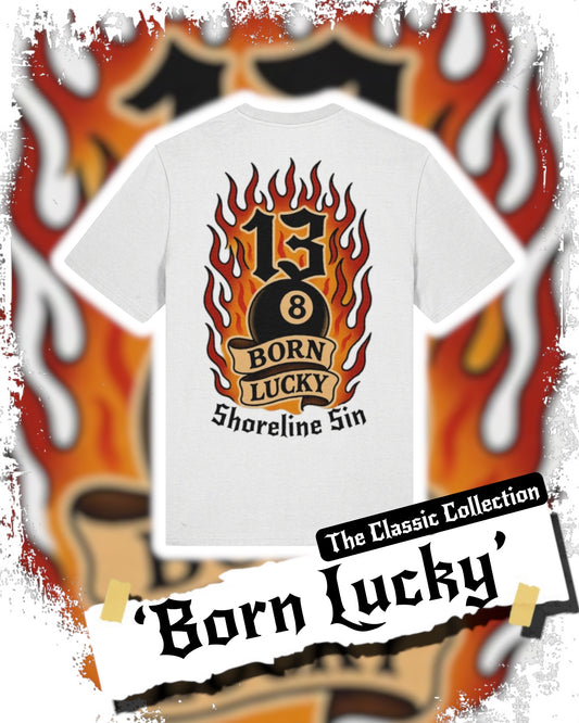 Born Lucky Tattoo T-Shirt